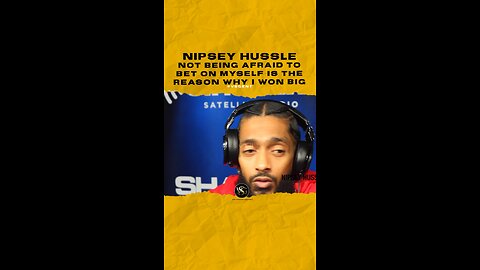 @nipseyhussle Not being afraid to bet on myself is the reason why I won big