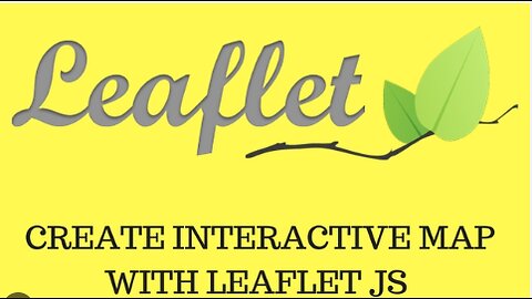 How To Create A Map Using Leaflet || Leaflet JS Tutorials || Leaflet