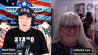 The Stern American Show - Steve Stern with Catherine Lara, Election Integrity Advocate in California