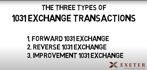 The Three Types of 1031 Exchange Transactions