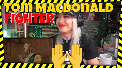 Tom MacDonald "Fighter" Reaction