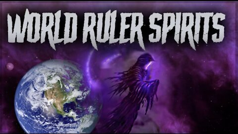 UNLEASHED! World Ruler Spirits