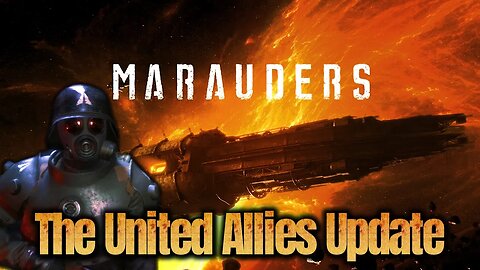 Marauders update - The United Allies