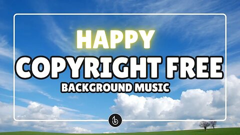 [BGM] Copyright FREE Background Music | Joy by Limuji