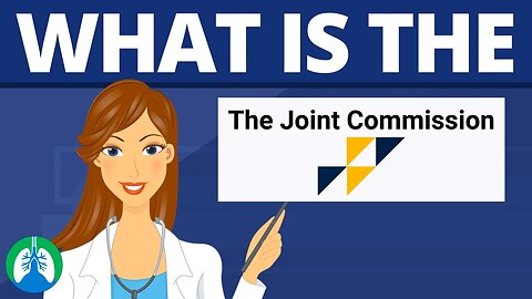 What is The Joint Commission? (TJC) | Quick Overview