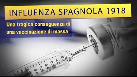 NWO, VACCINI: Influenza spagnola 1918, Effetti Avversi Malori Epatite Tifo