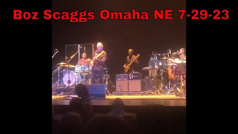 Waiting for Boz Scaggs to Start in Omaha NE 7-29-23