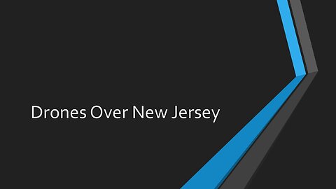 Drones Over New Jersey