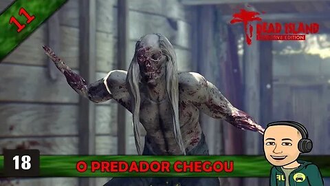 DEAD ISLAND - O PREDADOR CHEGOU - 11