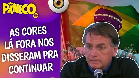 VOLTA DO PATRIOTISMO NO BRASIL É COMO UM ARCO-ÍRIS DEPOIS DOS TEMPOS VERMELHOS? Bolsonaro comenta