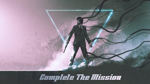 Complete The Mission (Action, Dramatic) | victoro2to