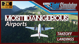 The 6 Most Dangerous Airports in Flight Simulator 2020