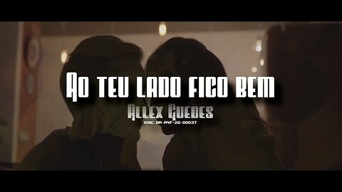 Ao teu lado fico bem - Allex Guedes #Pop #SOUL #MPB #Latin