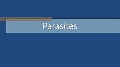 PARASITES