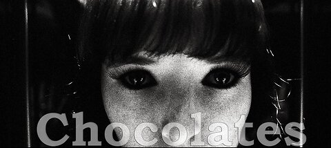 Chocolates - Short Film