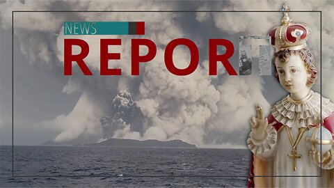 Catholic — News Report — The Volcano and the Holy Infant