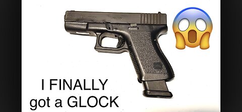 “I don’t have a Glock, but if I ever got a Glock I already have magazines.” I bought a Glock