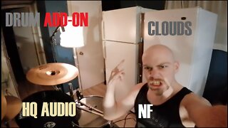 NF - Clouds [ShyDrummerInKilt Drum Add-On]