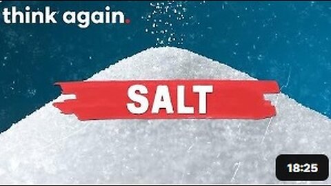 The Low Salt Diet Myth, Debunked - Think Again (Full Episode)