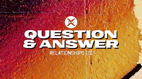 Relationships Q&A with special guests Pastor Gary, Terri, and Morgan Hamrick | Cornerstone Chapel