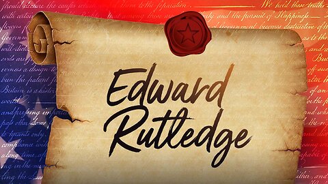 Edward Rutledge - 56 Signers Of The U.S. Constitution