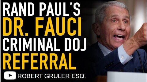 Rand-Fauci DOJ Criminal Referral: Review of Letter to Attorney General Garland