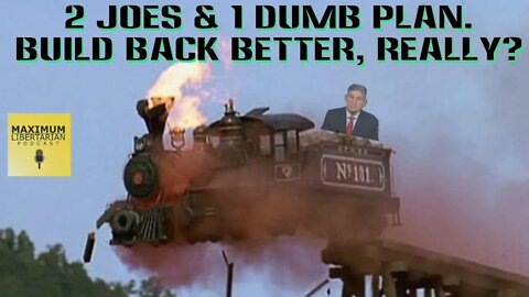 Build Back Worse! Joe Manchin is not that great.