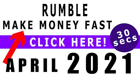 How To Make Money Fast with Rumble