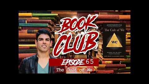 Friendly Bear Book Club - The Cult of WeWork by Eliot Brown & Maureen Farrell