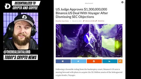 Crypto and Coffee: US Judge Approves $1,3B Binance.US Deal With Voyager