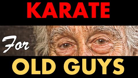 Karate for Old Guys