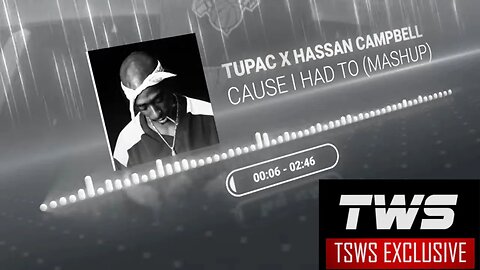 2Pac x Hassan Campbell - Cause I Had To (Mashup)