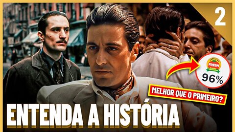 Saga O Poderoso Chefão - Entenda a História de Todos os Filmes - PT. 2