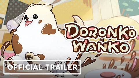 Doronko Wanko - Official Trailer