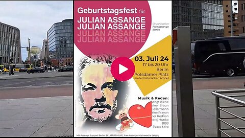 03.07.2024 Julian Assange Geburtstagsfest - Potsdamer Platz - Berlin