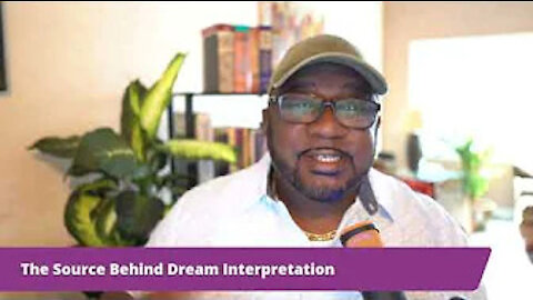 The Source Of Dream Interpretation