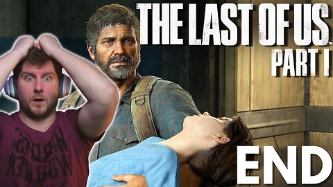 I Can't Believe This Ending! The Last of Us (Remake) PS5 / END