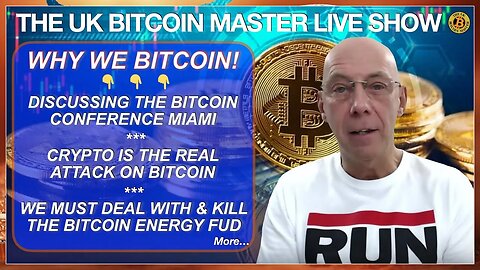 THE UK BITCOIN MASTER LIVE SHOW (EP 418)