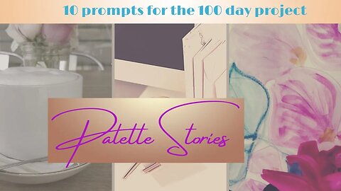 Palette Stories-art/writing prompt #1 #the100dayproject #palettestories #writingprompts #artprompts