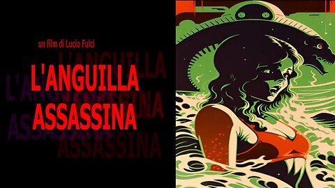 THE _ KILLER _ EEL: A Giallo / Jawsploitation Homage Film Soundtrack