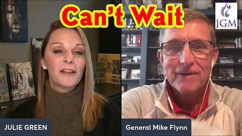 Julie Green and General Flynn - Can’t Wait