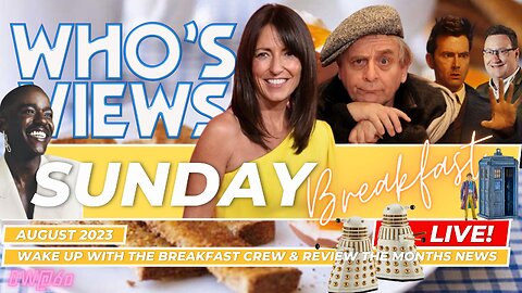 WHO'S VIEWS SUNDAY BREAKFAST LIVE! AUGUST MAGAZINE 2023