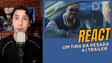 AXL FOLEY TÁ DE VOLTA! React Um Tira da Pesada 4 Trailer Netflix