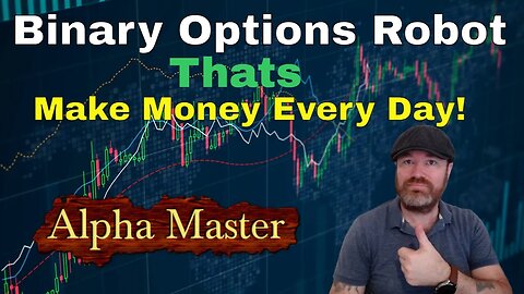 Binary Options Robot That Make Money Daily