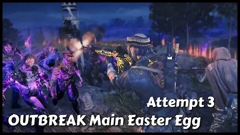 Outbreak Main Easter Egg attempt 3!