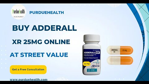 Buy Adderall XR 25mg Online at Street Value | PurdueHealth