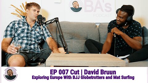 Exploring Europe With BJJ Globetrotters | OBA Podcast | TOP Ep.7 Cut | David Bruun