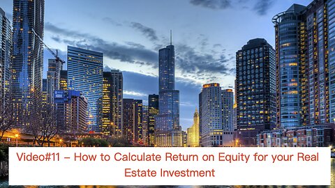 Video#11 - How to Calculate Return on Equity