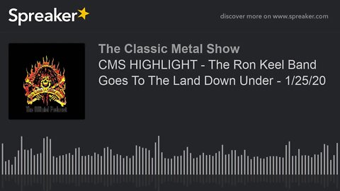 CMS HIGHLIGHT - The Ron Keel Band Goes To The Land Down Under - 1/25/20