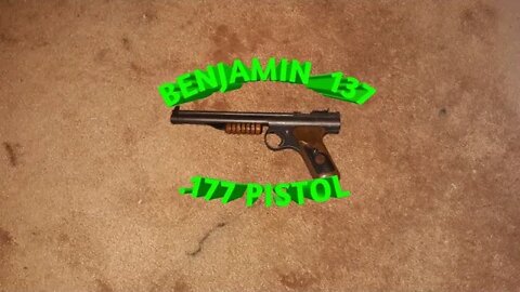 Benjamin 137 pistol .177